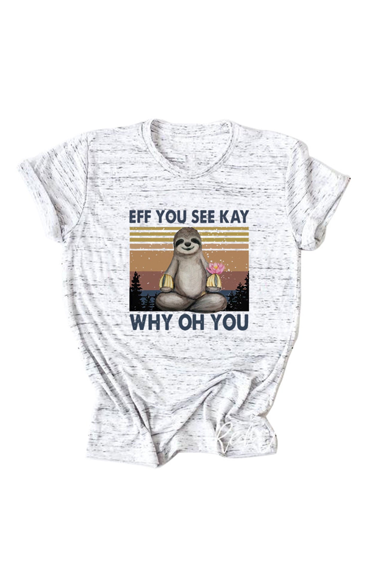 Eff You See Kay Why Oh You T-shirt